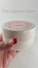 Load and play video in Gallery viewer, THE INGROWN BALM  4 oz -WP
